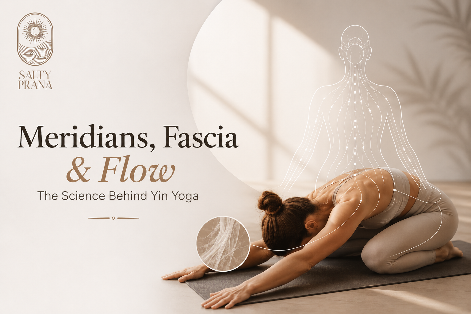 Meridians ,Fascia & Flow
